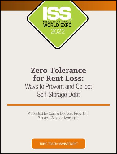 Zero Tolerance for Rent Loss: Ways to Prevent and Collect Self-Storage Debt